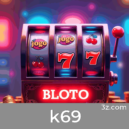 k69: O Seu Cassino Online Seguro e Divertido